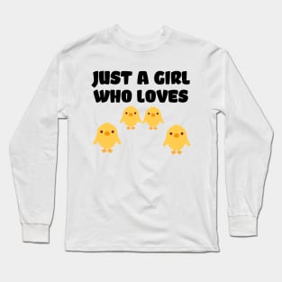 Just a girl who loves peckers text art Long Sleeve T-Shirt